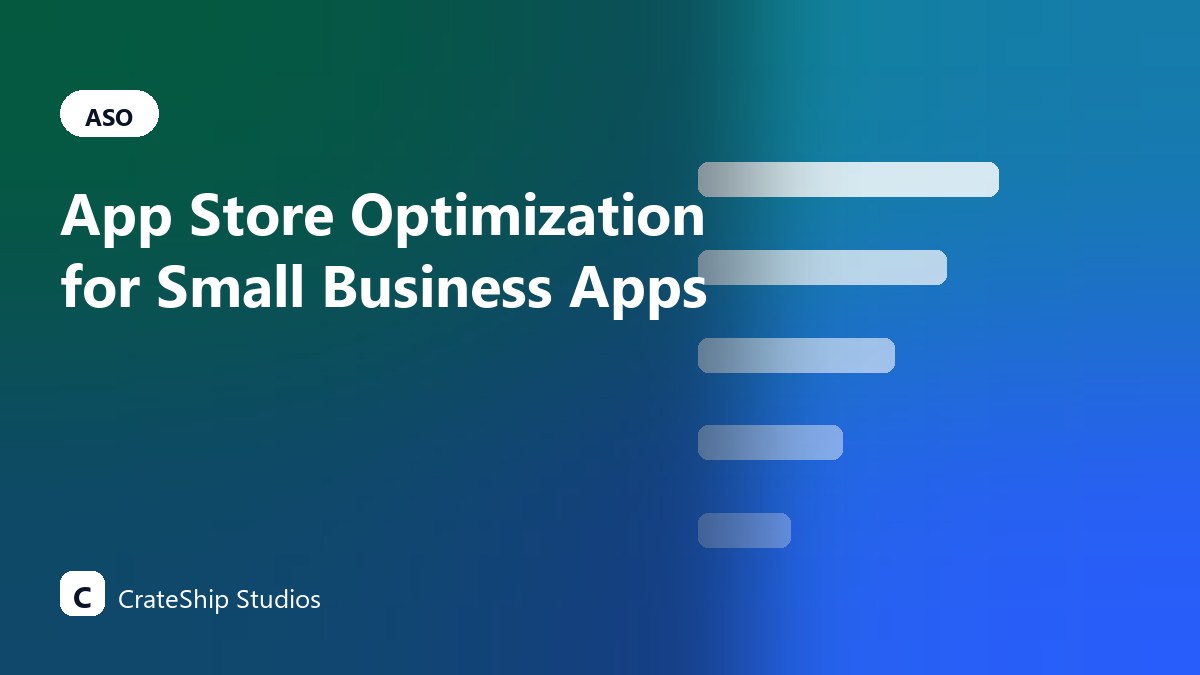 App Store Optimization for Small Business Apps