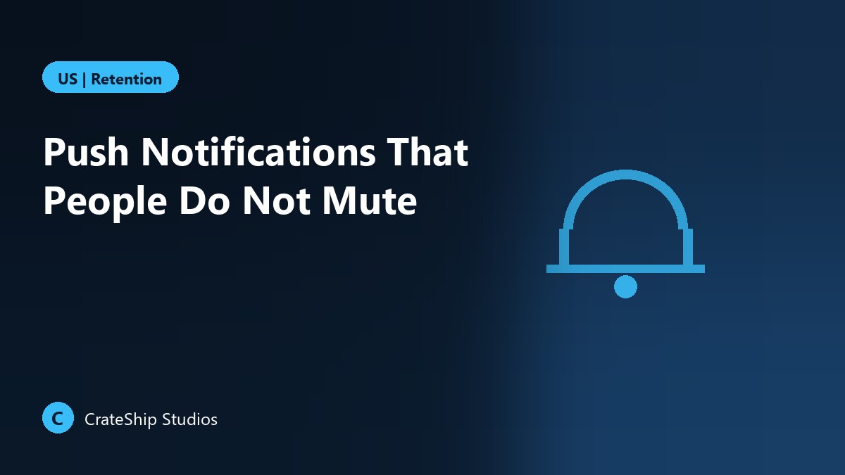 Push Notifications That People Do Not Mute
